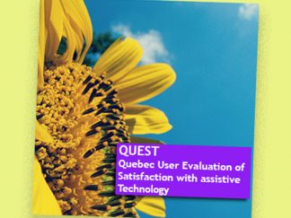 Quebec User Evaluation of Satisfaction with assistive Technology (QUEST)