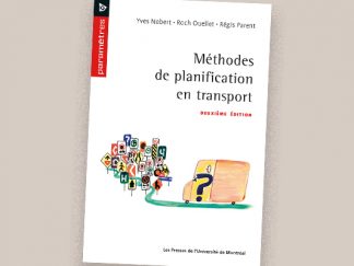 Méthodes de planification en transport : deuxième édition