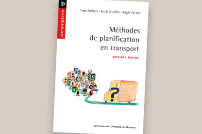 Méthodes de planification en transport : deuxième édition