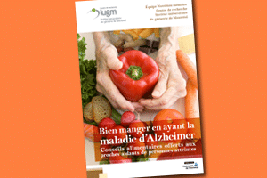 Bien manger en ayant la maladie d’Alzheimer, conseils alimentaires offerts aux proches aidants de personnes atteintes