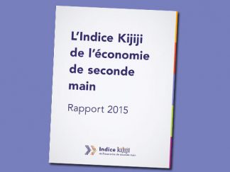 L’Indice Kijiji de l’économie de seconde main : Rapport 2015