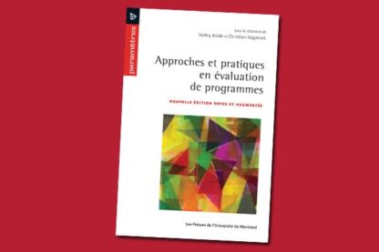 Approches et pratiques en évaluation de programmes 2e éd.