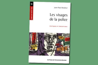 Les visages de la police : pratiques et perceptions