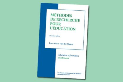 Méthodes de recherche pour l’éducation : deuxième édition