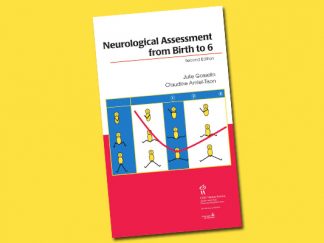 Neurological assessment from birth to 6 years 2nd ed