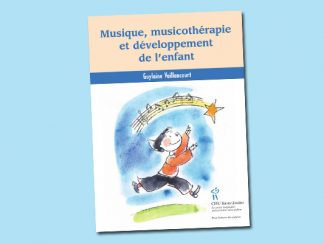 Musique, musicothérapie et développement de l'enfant