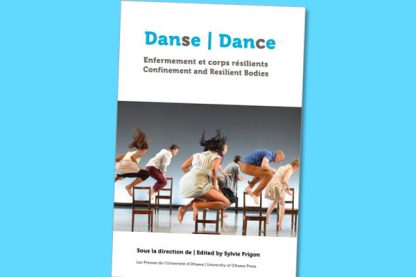 Danse, enfermement et corps résilients / Dance, confinement and resilient bodies