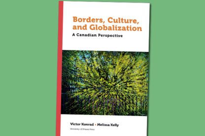 Borders, Culture, and Globalization: A Canadian Perspective