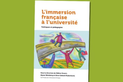 L’immersion française à l'université : politiques et pédagogie