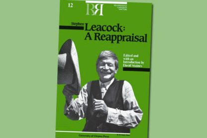 Stephen Leacock: A Reappraisal